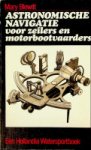 Blewitt, M - Astronomische Navigatie voor zeilers en motorbootvaarders