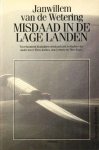 Wetering, Janwillem van de - Misdaad in de lage landen