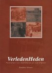 Visser, Sandra - Verledenheden. Portretten van Alphenaren en oud-Alphen.