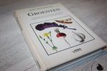 Tronickova Eva - Groenten / een beschrijving van meer dan 100 soorten groenten.