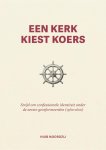Huib Noordzij - Een Kerk Kiest Koers