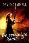 Gemmell, David - De havikkoningin, boek 2 De eeuwige havik