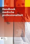 Menno de Bree, Hanke Dekker, Thys van der Molen, Donald van Tol - Handboek medische professionaliteit