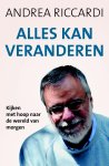 Andrea Riccardi - Alles kan veranderen