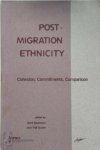 Gerd Baumann 51082, Thijl Sunier 134163 - Post-Migration Ethnicity Cohesion, Commitments, Comparison