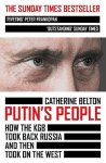 Catherine Belton - Putin's People