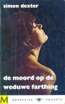 Dexter, Simon - De moord op de weduwe Farthing