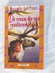 Pierce, Meredith Ann - De vrouw die van rendieren hield