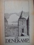 Anastasius - "De Denekamp"  Een Twentsch Tafereel uit den Tijd van het Veemgerecht