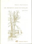 Hannelore, Robin - De menhir van Eisterlee / 100 gedichten / Met pentekeningen van Adrienne Michielsen