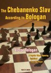 Victor Bologan - The Chebanenko Slav According to Bologan