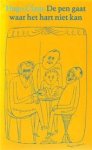 Hugo Claus 10583, Gerd [samenst]. De Ley - De pen gaat waar het hart niet kan