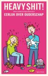 Manon Abbel, Brigiet Bluiminck - Heavy shit! eerlijk over ouderschap
