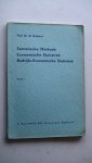 Bakker, Prof. Dr. O. - Statistische methode economische statistiek bedrijfs-economische statistiek. Deel I (1) en Deel II (2) Bedrijfsstatistiek