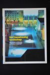 Hans Ibelings [Red.], Anne Hoogewoning, Ingrid Oosterheerd, Ton Verstegen - Het kunstmatig landschap hedendaagse architectuur, stedenbouw en landschapsarchitectuur in Nederland