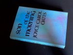 Oates, Joyce Carol - Son of the morning