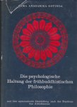 Govinda,Lama Anagarika - Die psychologische Haltung der fruhbuddhistischen Philosophie