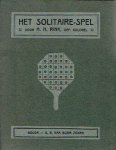 RINK, H.H. - Het solitaire-spel door H.H. Rink, gep. Kolonel.