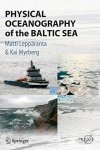 Leppäranta, Matti and Kai Myrberg: - Physical oceanography of the Baltic Sea