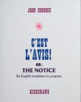 Crombie, John. - C'est l'avis! With a tentatrive English version: The notice.