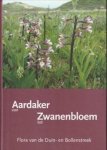 DIJK, JELLE VAN  / STIJN, HANS VAN - van Aardakker tot Zwanebloem. Flora van de Duin- en Bollenstreek