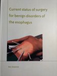 Draaisma , W. A. [ isbn 9789039342107 ]  4517  ( Proefschrift . ) - Current status of surgery for benign disorders of the esophagus / druk 1