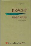 Poort, Ds. J.J. - Kracht naar kruis - Bijbels dagboek