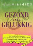 Diverse auteurs - Minigids Gezond en Gelukkig