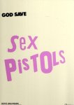 KUGELBERG, Johan [Ed.] with Jon SAVAGE & Glenn TERRY - God Save Sex Pistols. - [Not an official Sex Pistols Book] - [New]