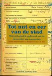 Knegtmans, P.J. en A.J. Knox (redactie) - Tot Nut en Eer van de Stad: Wetenschappelijk onderzoek aan de Universiteit van Amsterdam