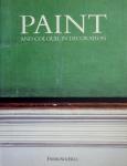 Joseph Friedman (text) - Paint and Colour in Decoration