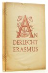 ERASMUS, DESIDERIUS, DAMME, D. VAN - Une heure a la Maison d'Erasme et au vieux beguinage d'Anderlecht. Preface de Joseph Bracops.