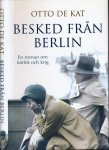 Kat, Otto de - Besked Från Berlin