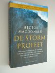 MacDonald, Hector - De stormprofeet