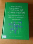Mintzberg, Henry e.a. - Op strategie-safari. Een rondleiding door de wildernis van strategisch management