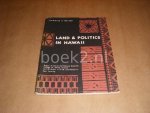 Horwitz, Robert H. & Meller, Norman - Land & Politics in Hawaii