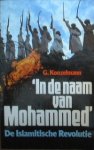 Konzelmann, G. - In de naam van Mohammed. De Islamitische Revolutie
