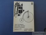 Van Zutphen, Nan en Convents, Guido / Van Buyten, L. [edit.] - Fiets en film rond 1900 : moderne uitvindingen in de Leuvense samenleving. [Arca Lovaniensis, 1979, jaargang 8.]