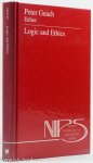 GEACH, P.T., (ED.) - Logic and ethics. With the editorial assistance of Jacek Holowka.