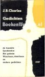 Charles, J.B. - de  Gedichten   -De bundels Zendstation, Het geheim, Waarheen, Daarheen en andere gedichten