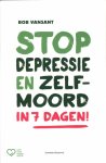 Bob Vansant 61346 - Stop depressie en zelfmoord in 7 dagen!