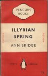 Bridge, Ann - Illyrian Spring
