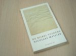 Matsier, Nicolaas - De  Bijbel volgens Nicolaas Matsier