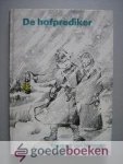 Maltzahn, Elisabeth von - De hofprediker --- Een verhaal uit de tijd der Hervorming in Mecklenburg