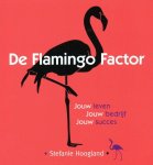Stefanie Hoogland - De flamingo factor