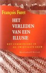 Francois Furet - Het verleden van een illusie - Het communisme in de twintigste eeuw