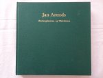 Jan Arends. Martin van den Broeke. - Jan Arends. Buitenplaatsen op Walcheren.Aanhangsel: Leven en werken van Jan Arends (1738-1805)