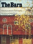 Arthur, Eric - The Barn: A Vanishing Landmark In North America