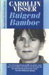 Visser, Carolijn - Buigend Bamboe