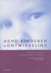 Ploeg, Jan van der / Scholte, Evert - ADHD-kinderen in ontwikkeling. Diagnostiek en effectieve pedagogische aanpak in de jeugdzorg Ploeg, Jan van der / Scholte, Evert - ADHD-kinderen in ontwikkeling. Diagnostiek en effectieve pedagogische aanpak in de jeugdzorg